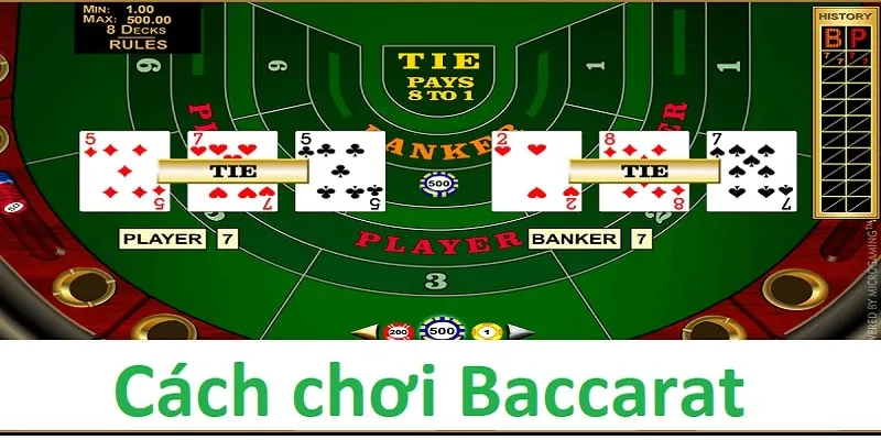 Cách chơi Baccarat chi tiết cho tân thủ tham khảo