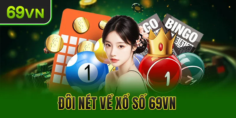 Giới thiệu xổ số 69VN