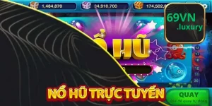 Nổ hũ trực tuyến