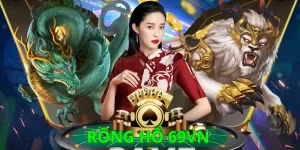 Rồng hổ 69vn